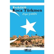 Gülnar Yayınları Kerküklü Koca Türkmen