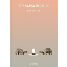Usturlab Bir Şapka Bulduk