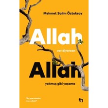 Trendexa Allah Var Diyorsan Allah Yokmuş Gibi Yaşama