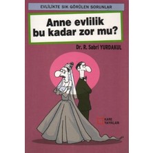 Lisinya Anne Evlilik Bu Kadar Zor Mu?