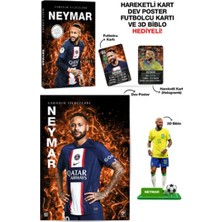 Lisinya Neymar - Sahanın Yıldızları - 3D Biblo Hediyeli!