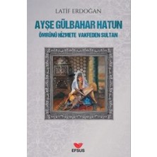 Trendexa Ayşe Gülbahar Hatun