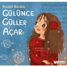 Bilgiyolu Kültür Yayınları Gülünce Güller Açar