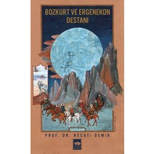 Lisinya Bozkurt ve Ergenekon Destanı