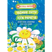 Lisinya Yağmur Suyu Içen Papatya - Bi Dolu Hikaye 2