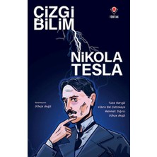 Lisinya Çizgi Bilim - Nikola Tesla