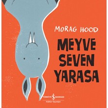 Lisinya Meyve Seven Yarasa