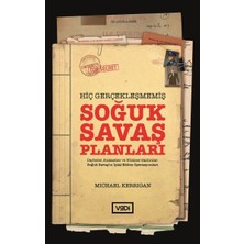 Lisinya Hiç Gerçekleşmemiş Soğuk Savaş Planları