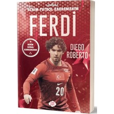 Lisinya Ferdi Kadıoğlu - Benim Futbol Kahramanım