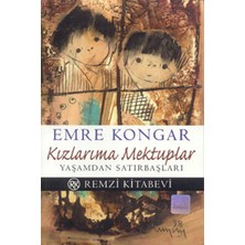 Lisinya Kızlarıma Mektuplar Yaşamdan Satırbaşları