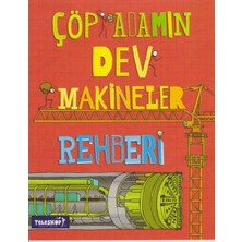 Lisinya Çöp Adamın Dev Makineler Rehberi