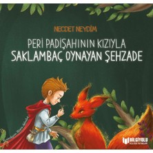 Bilgiyolu Kültür Yayınları Peri Padişahının Kızıyla Saklambaç Oynayan Şehzade