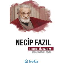 Beka Yayınları Necip Fazıl