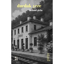 Altıkırkbeş Yayınları Durduk Yere