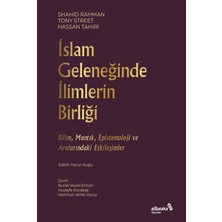 Renas Store Islam Geleneğinde Ilimlerin Birliği