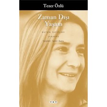 Ne Lazım Bana Zaman Dışı Yaşam