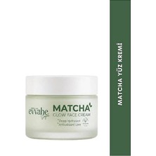 Evvahe Doğal Matcha Yoğun Nemlendirici Yüz Kremi 30 ml E