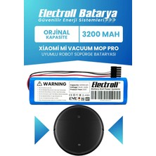 Electroll Xiaomi Vacuum Mop Pro Batarya Uyumlu (Orijinal Kapasite) 3200MAH Pil Robot Süpürge Bataryası