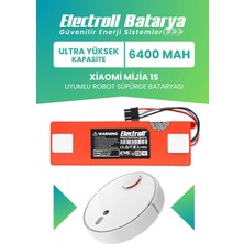 Electroll Xiaomi Mijia 1s Uyumlu Batarya (Ultra Yüksek Kapasite) 6400MAH Kutulu Robot Süpürge Batarya Değişimi