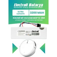 Electroll Xiaomi Mi Vacuum Mop 1c 2in1 Uyumlu Batarya (Ultra Kapasite) 3200MAH Robot Süpürge Pil STYTJ01ZHM