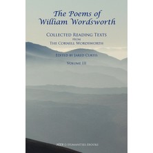 Step Kitap The Poems Of William Wordsworth: Collected Reading Texts From The Cornell Wordsworth, Iıı