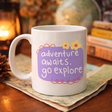 Bezos Adventure Awaits Go Explore Yazılı Porselen Kupa Model 157 – Motivasyon Temalı, Sevimli Tasarım, Kahve & Çay Kupası