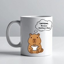 Bezos Caffeine Because Adulting Is Hard Yazılı Kupa Model 207 Komik Tasarım Seramik Kahve Kupası Hediye Seçeneği