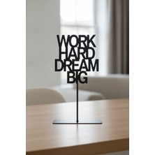 Bafidica Work Hard Dream Big Motivasyonel Masaüstü Dekor Siyah Metal Ofis Aksesuarı Yükseklik: 18 cm