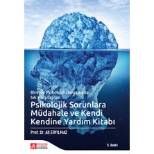 Pegem Akademi̇ Psikolojik Sorunlara Müdahale ve Kendi Kendine Yardım Kitabı: Bireyle Psikolojik Danışmada Sık Karşı