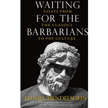 New York Review of Books Waiting For The Barbarians: Essays From The Classics To Pop Culture