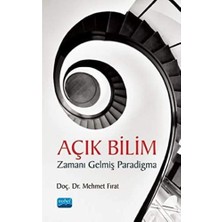Nobel Akademik Yayıncılık Açık Bilim - Zamanı Gelmiş Paradigma