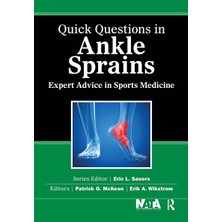 Routledge Quick Questions In Ankle Sprains: Expert Advice In Sports Medicine