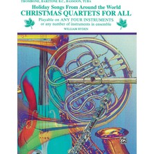 Alfred Music Christmas Quartets For All: Trombone, Baritone B.c., Bassoon, Tuba (Holiday Songs From Around The Wo