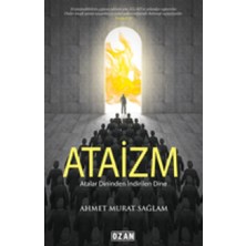 Ozan Yayıncılık Ataizm: Atalar Dininden Indirilen Dine