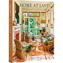 Rizzoli Home At Last: Enduring For The New American House