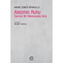 İletişim Yayınları Ateizmin Ruhu: Tanrısız Bir Maneviyata Giriş