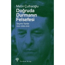 ALK Doğruda Durmanın Felsefesi Cilt 4