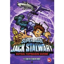 ALK Süper Ajan Jack Stalwart 05 - Kutsal Tapınağın Gizemi