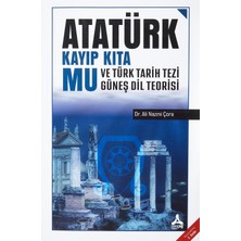 Sonçağ Yayınları Atatürk Kayıp Kıta Mu ve Türk Tarih Tezi Güneş Dil Teorisi