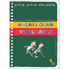 ALK Çıtır Çıtır Felsefe 26 - Ahlaki Olan ve Olmayan