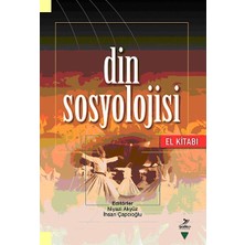 Grafiker Yayınları Din Sosyolojisi El Kitabı: El Kitabı
