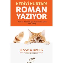 Şira Yayınları Kediyi Kurtar! Roman Yazıyor: Roman Yazmak Için Ihtiyacınız Olan Son Kitap