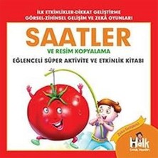 Halk Kitabevi Saatler ve Resim Kopyalama: Eğlenceli Süper Aktivite ve Etkinlik Kitabı