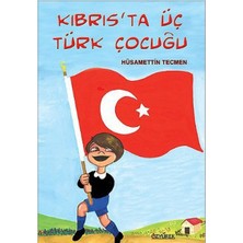 ALK Kıbrıs'ta Üç Türk Çocuğu