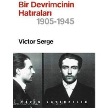 Yazın Yayıncılık Bir Devrimcinin Hatıraları 1905 - 1945