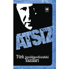 ALK Türk Ansiklopedisindeki Yazıları Atsız