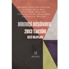 ALK Direnişi Düşünmek 2013 Taksim Gezi Olayları