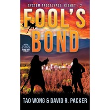 Step Kitap Fool's Bond: A Post-Apocalyptic Litrpg