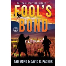 Step Kitap Fool's Bond: A Post-Apocalyptic Litrpg