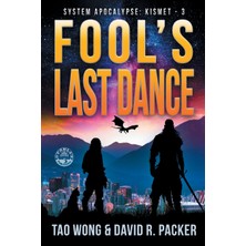 Step Kitap Fool's Last Dance: A Post-Apocalyptic Litrpg